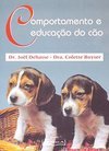 Comportamento e Educação do Cão