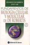 Fundamentos de Biología celular y molecular