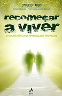 Recomeçar a viver