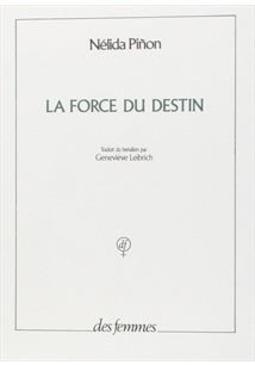 LA FORCE DU DESTIN