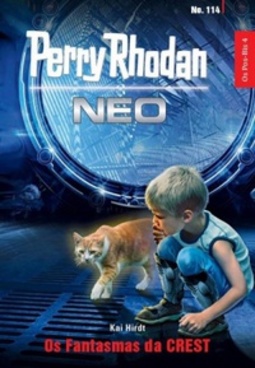 Os Fantasmas da CREST (Perry Rhodan Neo #114)
