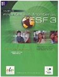Nuevo Espa&ntilde;ol sin Fronteras ESF3 - Libro del Alumno - Importado