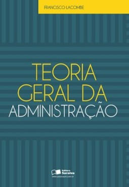 Teoria geral da administração