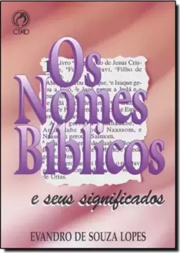 Nomes Biblicos E Seus Significados, Os