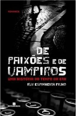 De Paixões e de Vampiros