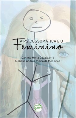 A psicossomática e o feminino