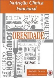 Nutrição Clínica Funcional: Obesidade