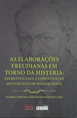As elaborações freudianas em torno da histeria