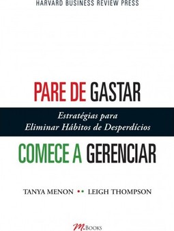 Pare de Gastar, Comece a Gerenciar