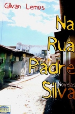 Na Rua Padre Silva