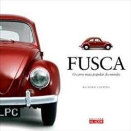 FUSCA: O CARRO MAIS POPULAR DO MUNDO