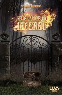 Pelos jardins do inferno