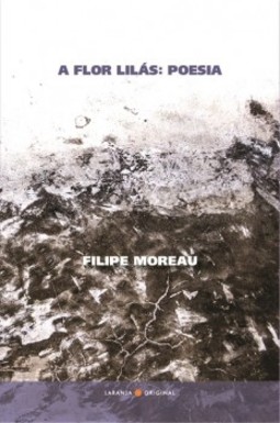 A flor lilás: poesia