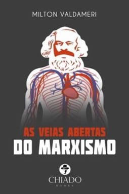As veias abertas do marxismo