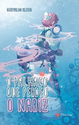 O palhaço que perdeu o nariz