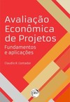 Avaliação econômica de projetos: fundamentos e aplicações