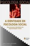 A Identidade em Psicologia Social