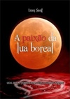 A Paixão da Lua Boreal