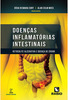 Doenças inflamatórias intestinais: Retocolite ulcerativa e doença de Crohn