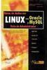 Banco de Dados em Linux com Oracle e MySQL: Guia do Administrador
