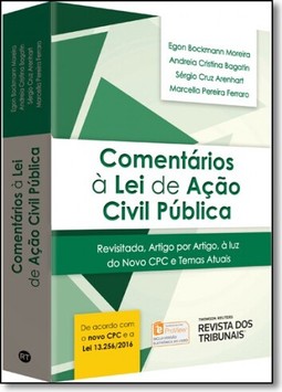 Comentarios A Lei De Acao Civil Publica