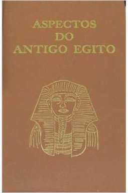 Aspectos do Antigo Egito