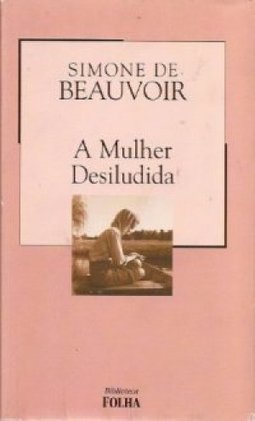 A Mulher Desiludida