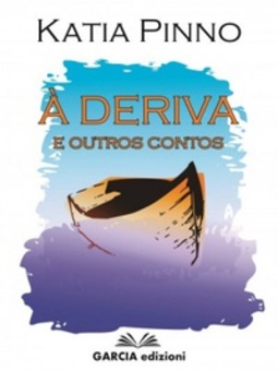 A Deriva E Outros Contos