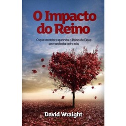 O Impacto do Reino