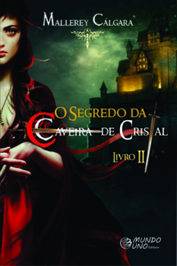 O segredo da caveira de cristal