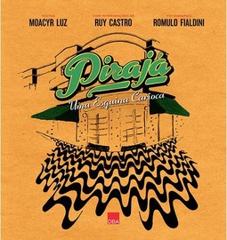 Pirajá - Uma esquina carioca