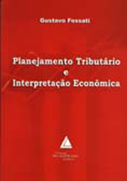 Planejamento tributário e interpretação econômica
