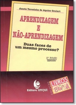 Aprendizagem E Nao-Aprendizagem   Duas Faces De Um Mesmo Processo?