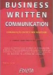 Business Written Communication: Comunicação Escrita nos Negócios