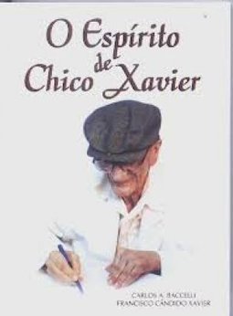 O Espírito de Chico Xavier