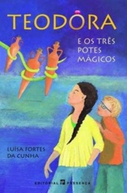 Teodora e os Três Potes Mágicos (Teodora #2)