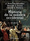 Historia de la música occidental / A History of Western Music