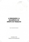 A Prescrição e a Decadência no Direito do Trabalho