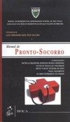 Manual de pronto-socorro: Manual do residente da Universidade Federal de São Paulo (UNIFESP)