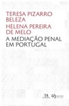 A mediação penal em Portugal