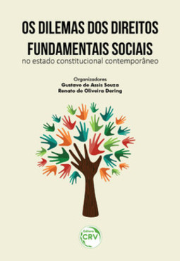 Os dilemas dos direitos fundamentais sociais no estado constitucional contemporâneo