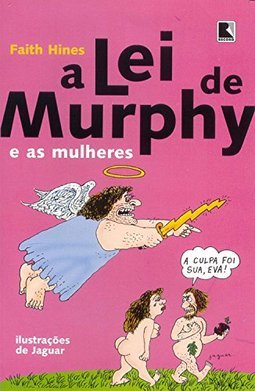 A Lei de Murphy e as Mulheres