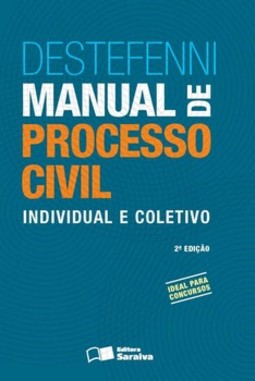 Manual de processo civil: individual e coletivo