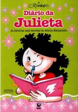 Diário da Julieta: as Histórias Mais Secretas da Menina Maluquinha