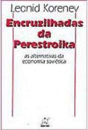 Encruzilhadas da Perestroika