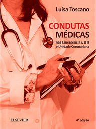 Condutas médicas nas emergências, UTI e unidade coronariana