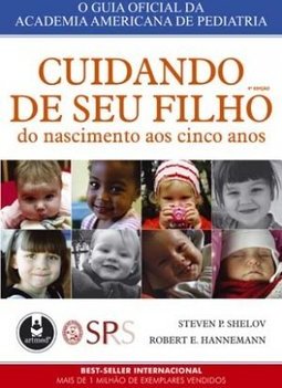 Cuidando de Seu Filho: do Nascimento aos Cinco Anos