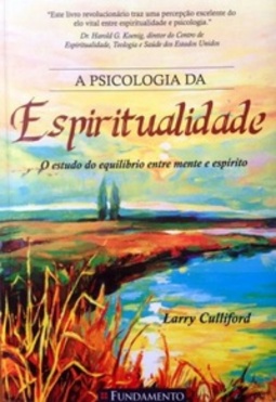 A psicologia da espiritualidade