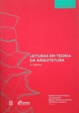 Leituras em teoria da Arquitetura (Coleção PROARQ, vol.3)