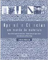 Aprender Ciências: um Mundo de Materiais